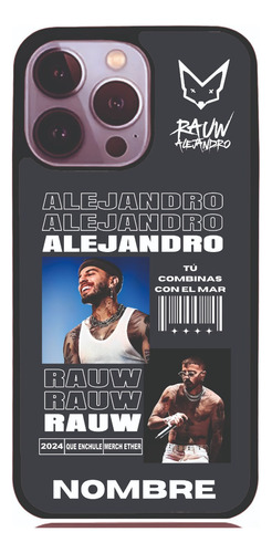 Funda Personalizada Rauw Alejandro V1 Todas Las Marcas