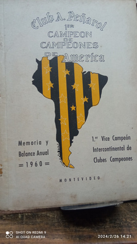 Club Atlético Peñarol Primer Campeón De Campeones De América