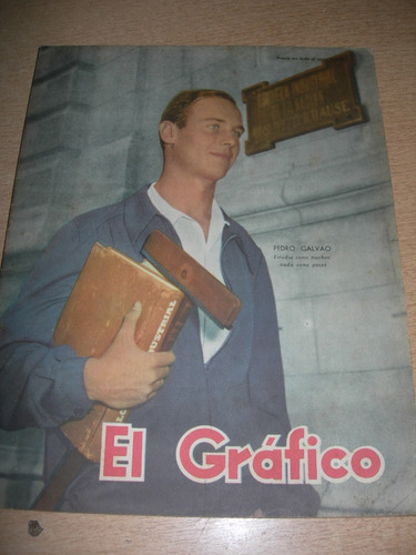 Revista El Grafico N° 1809, 9 De Abril De 1954, Mira!!!