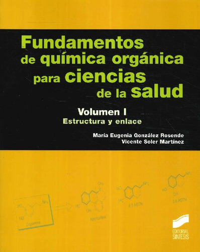 Libro Fundamentos De Química Orgánica Para Ciencias De La Sa