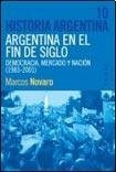 Historia Argentina Tomo 10 Argentina En El Fin De Siglo - No