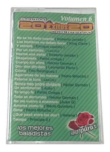 Vol. 6 Los Mejores Baladistas 20 Exitos Tape Cassette 2004