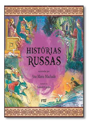 Histórias Russas - Coleção Histórias De Outras Terras
