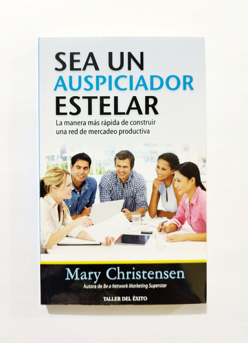 Sea Un Auspiciador Estelar - Mary Christensen / Original 