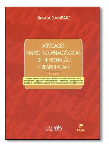 Atividades Neuropsicopedagógicas De Intervenção E Reabili