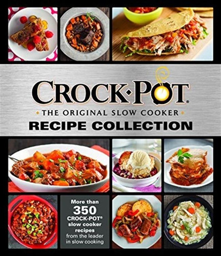 Crock-pot Olla De La Colección De La Receta Original Lenta