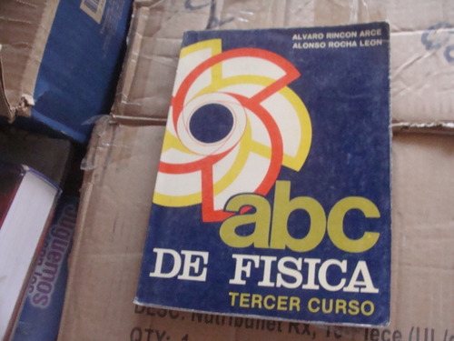 Abc De Fisica Tercer Curso , Año 1985 , Alvaro Rincon Arce