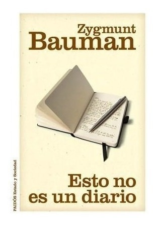 Libro Esto No Es Un Diario De Zygmunt Bauman