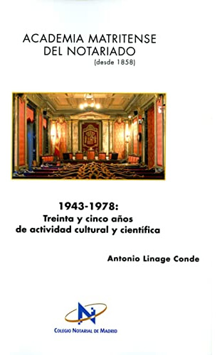 Libro 1943-1978: Treinta Y Cinco Años De Actividad Cultural