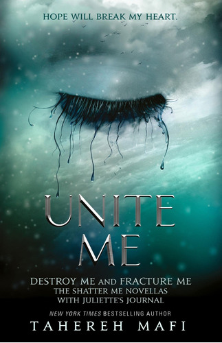 Unite Me (shatter Me) Tapa Blanda  13 Junio 2019