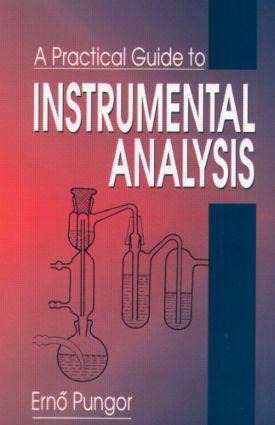 Libro A Practical Guide To Instrumental Analysis - Erno P...