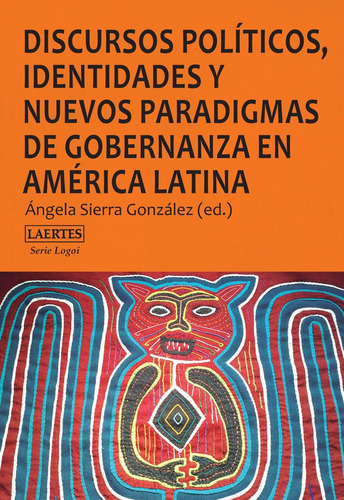 Libro Discursos Politicos Identidades Y Nuevos Paradigmas...