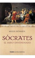 Libro Socrates El Sabio Envenenado Coleccion Novela Historic
