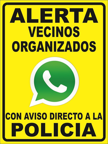 Cartel Vecinos En Alerta Alarma 20x25 Cm Pai X 20 Unidades