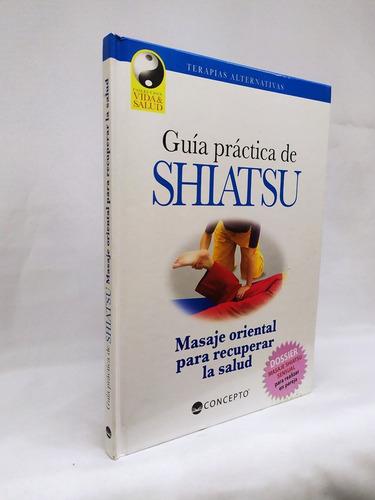 Guía Práctica De Shiatsu