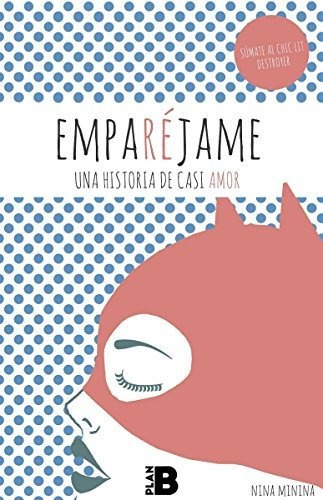 Emparéjame (plan B)