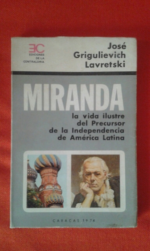 Libro Fisico Miranda / José Grigulievich