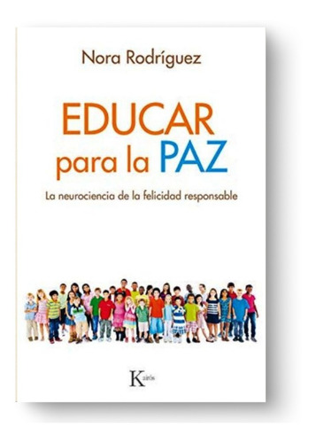 Imagen 1 de 1 de Educar Para La Paz - Nora Rodríguez
