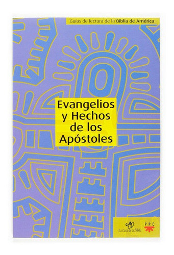 Evangelios Y Hechos De Los Apãâ³stoles, De Barrado Fernández, Pedro. Editorial Ppc Editorial, Tapa Blanda En Español
