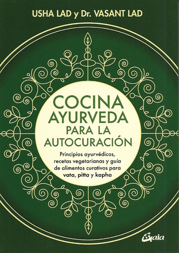 Cocina Ayurveda Para La Autocuracion