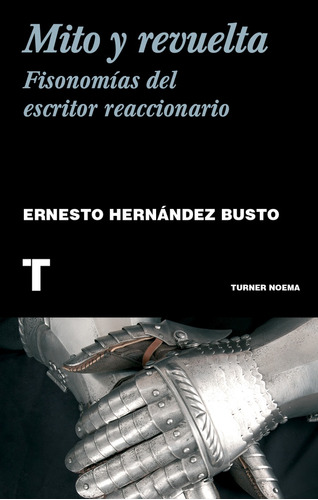 Mito Y Revuelta - Hernandez Busto Ernesto