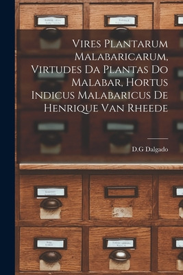 Libro Vires Plantarum Malabaricarum, Virtudes Da Plantas ...