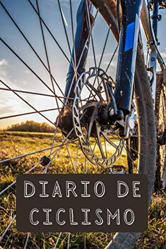 Diario De Ciclismo: Con Paginas Totalmente Diseñadas Para Re