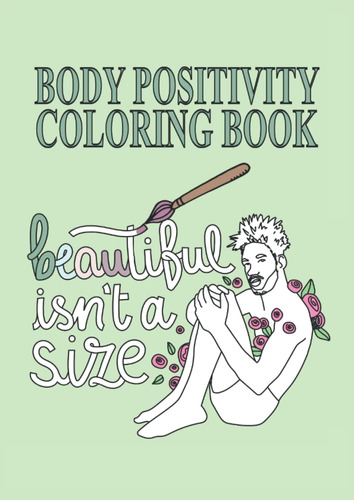 Libro: Body Positivity Coloring Book Beautiful Isn´t A Size: