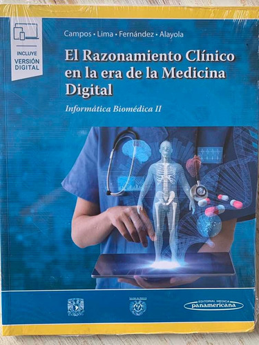 El Razonamiento Clínico En La Era De La Medicina Digital