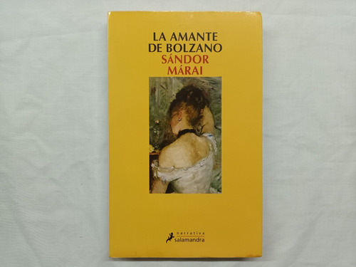 La Amante De Bolzano Sándor Márai Salamandra