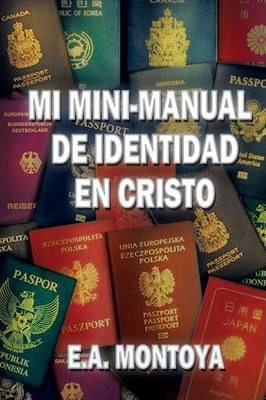 Libro Mi Mini-manual De Identidad En Cristo - Eliud A Mon...