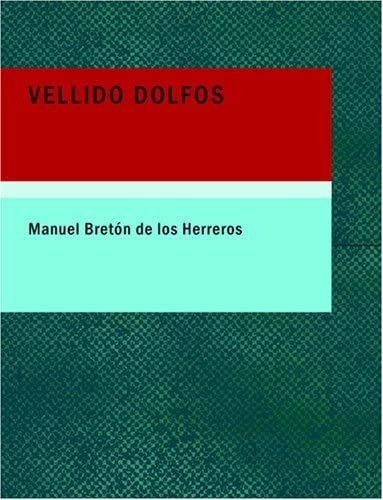 Libro: Vellido Dolfos: Drama Hist = Rico En Cuatro Actos En