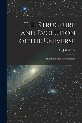 Libro The Structure And Evolution Of The Universe; An Int...