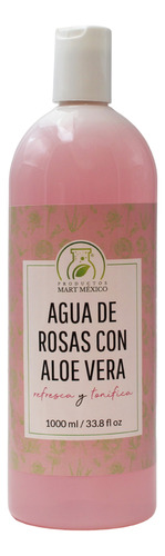 Agua De Rosas Con Áloe Vera Tónico Facial 1000 Ml