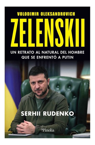 Libro Zelensky El Heroe Sin Maquillaje - Rudenko,serhyi