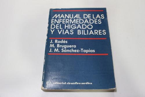 Manual De Las Enfermedades Del Higado Y Vias Biliares