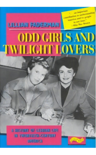 Odd Girls And Twilight Lovers, De Lillian Faderman. Editorial Columbia University Press, Tapa Dura En Inglés