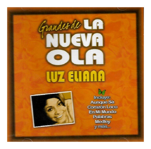 Cd Luz Eliana / Grandes Exitos De La Nueva Ola (2011) 