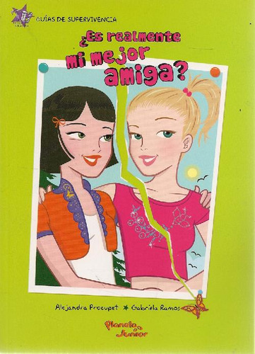 Libro ¿es Realmente Mi Mejor Amiga? De Alejandra Procupet, G