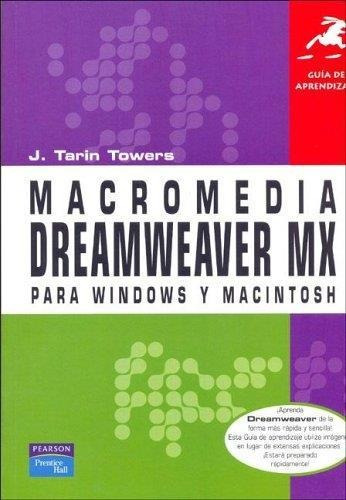 Macromedia Dreamweaver Mx Para Win Y Mac Guia De Aprendizaje