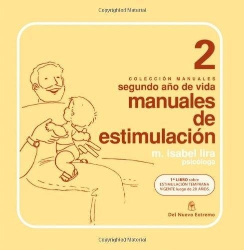 Manuales De Estimulacion Segundo Año - Maria Isabel Lira