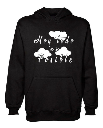 Buzo Canguro Nothing Is Impossible Hoodie