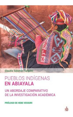 Libro Pueblos Indigenas En Abiayala De Salomon Tarquini Cla