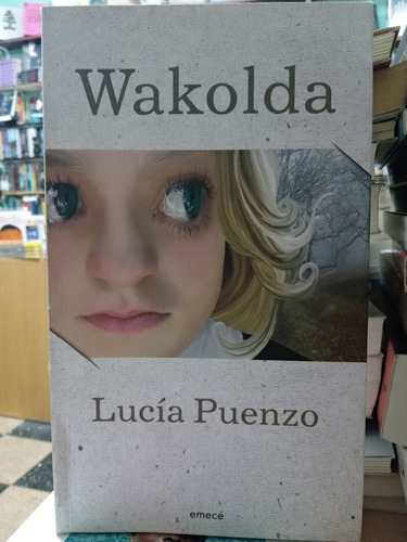 Wakolda - Lucia Puenzo - Usado - Devoto 
