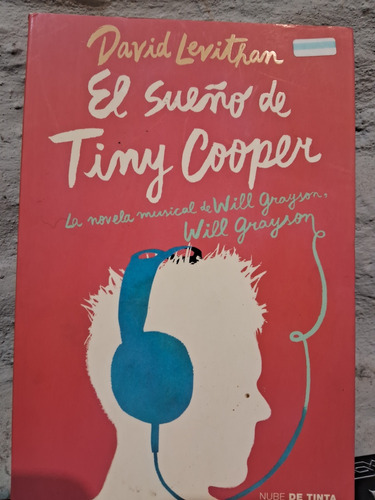 El Sueño De Tiny Cooper- David Levithan