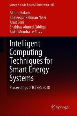 Intelligent Computing Techniques For Smart Energy Systems...