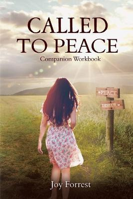 Libro Called To Peace : Companion Workbook - Joy Forrest