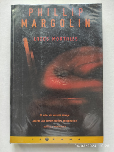 Lazos Mortales - Phillip Margolin - Latrama 