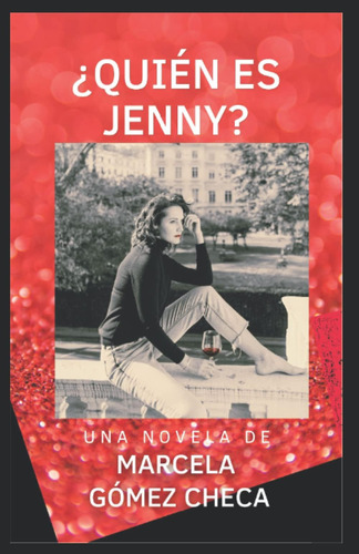 Libro: ¿quién Es Jenny? (spanish Edition)