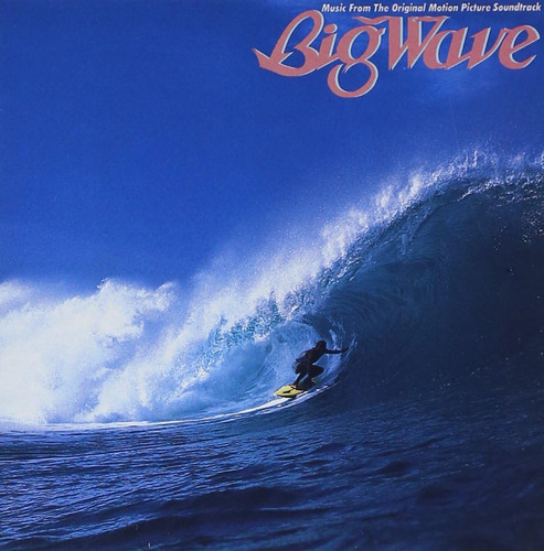 Cd: Big Wave: Edición Del 30 Aniversario